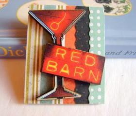 Vintage Neon Sign - Red Barn Martini Cocktail Bar 3D Dimensional Pin Badge Brooch - Lg Chipboard Paper And Wood Decoupage Collage - Orange Blue Pink Polka Dots
