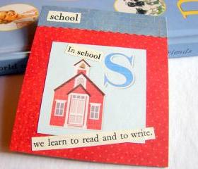 S Is For School Collage - Kids Nursery Childrens Wall Art Decor - Alphabet ABC - In School We Learn To Read And Write